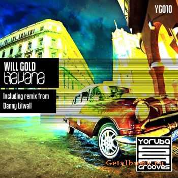 Will Gold - Havana (2011)