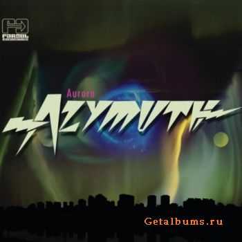 Azymuth - Aurora (2011)