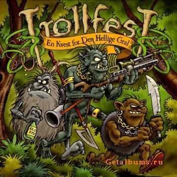 TrollfesT - En Kvest For Den Hellige Gral (2011)