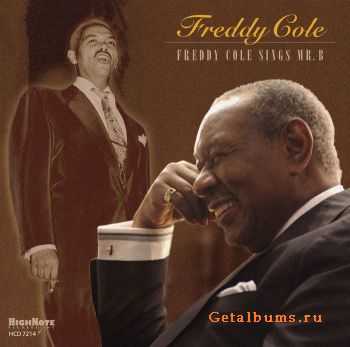 Freddy Cole - Freddy Cole Sings Mr. B (2010)