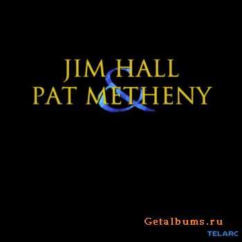 Jim Hall & Pat Metheny - Jim Hall & Pat Metheny (1999)