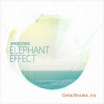 Ambidextrous - Elephant Effect (2011)