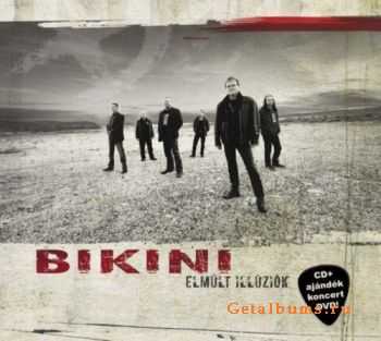  Bikini - Elmult illuziok (2011)