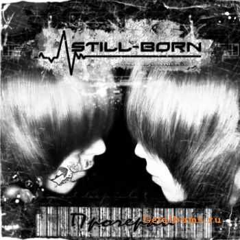 Still-Born -  (EP) (2009)