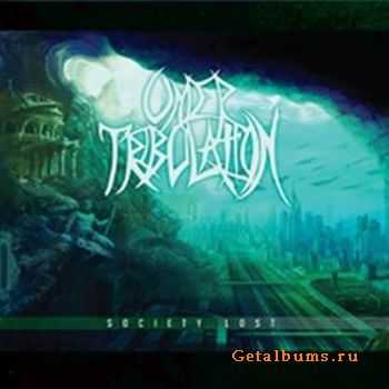 Under Tribulation - Society Lost (2011)