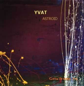 Yvat - Astroid (2011)