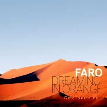 Faro - Dreaming In Orange (2011)