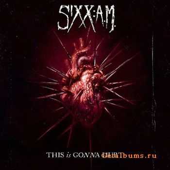 Sixx: A.M. - This Is Gonna Hurt (2011)