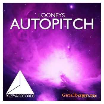 Looneys - Autopitch (2011)