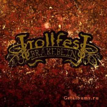 Trollfest - Brakebein (2006)