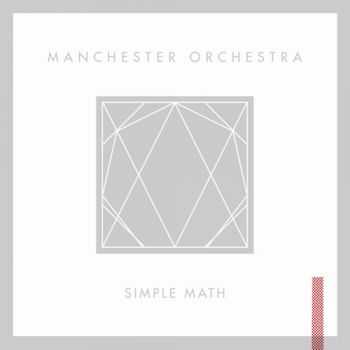 Manchester Orchestra - Simple Math (2011)