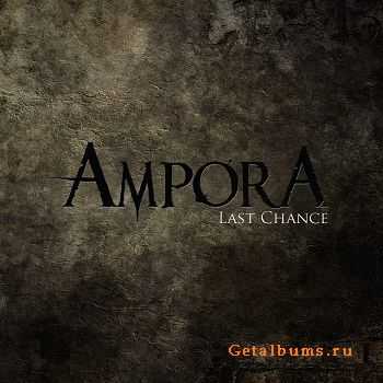 Ampora - Last Chance [ep] (2011)