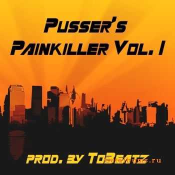 ToBeatz - Pusser's Painkiller Vol. 1 (2011)