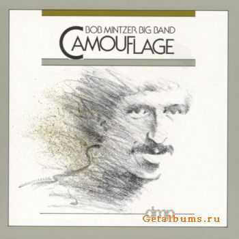 Bob Mintzer Big Band - Camouflage (1986)