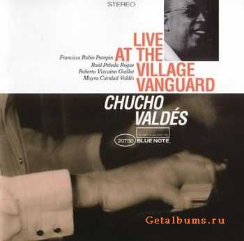 Chucho Valdes - Live at the Village Vanguard (2000)