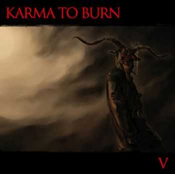 Karma to Burn - V (2011)