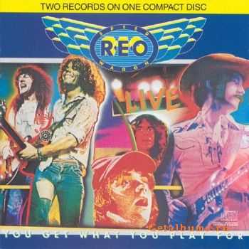 Reo Speedwagon - You Get What You Play For (1977)