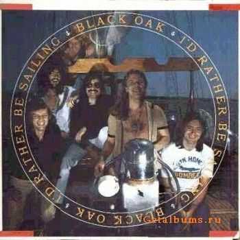 Black Oak Arkansas - I'd Rather Be Sailing (1978)