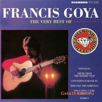 Francis Goya  The Very Best Of Francis Goya (1995)