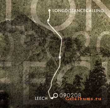 Split Long Distance Calling & Leech - 090208 [2008]