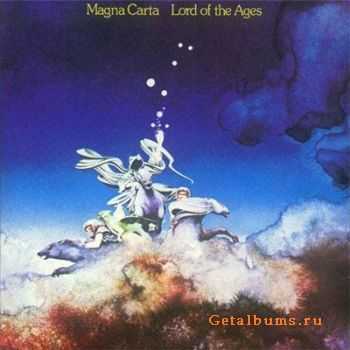 Magna Carta - Lord Of The Ages (1973)