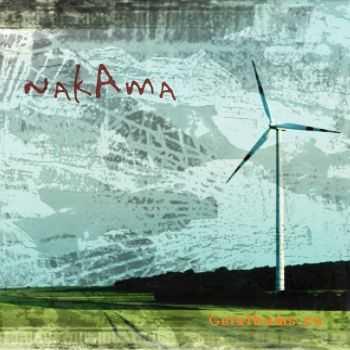 Nakama - When The Wind Has Taken Me Away (2010)