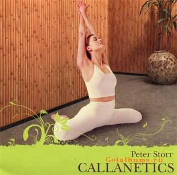 Peter Storr - Callanetics (2006)