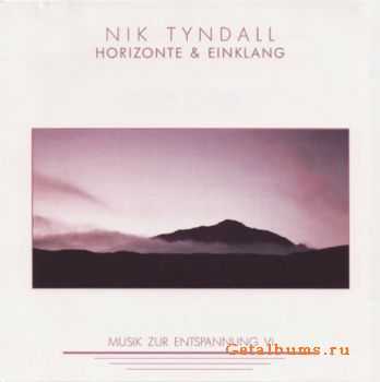 Nik Tyndall - Horizonte & Einklang (1991)