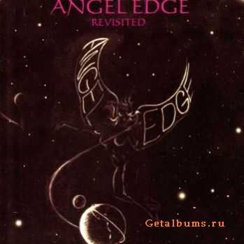 Angel Edge - Angel Edge Revisited (1989)