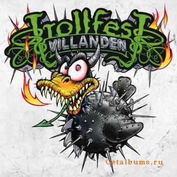 Trollfest - Villanden (2009)