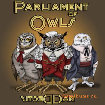 Dan Dectis - Parliament of Owls (2011)