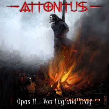 Attonitus - Opus II - Von Lug und Trug (2011)