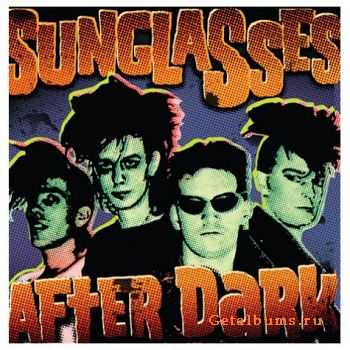 Sunglasses After Dark - Sunglasses After Dark (2008)
