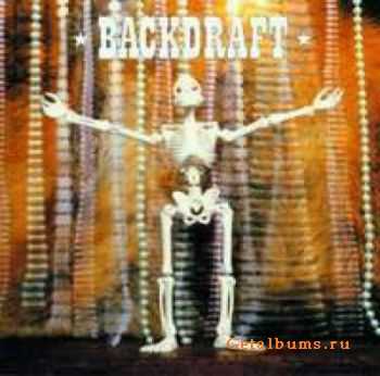  Backdraft - Here To Save You All (2001)