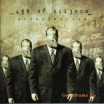 Age of Silence - Acceleration (2004)