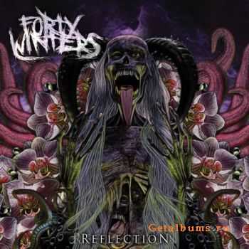 Forty Winters - Reflection (2011)