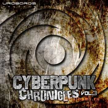 VA - Cyberpunk Chronicles Vol. 3 (2011)