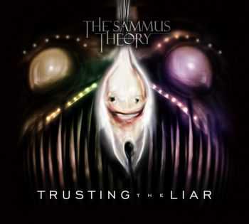 The Sammus Theory - Trusting the Liar (2011)