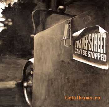 Pusherstreet  Cant Be Stopped (2011)