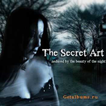 The Secret Art - Seduced By The Beauty Of The Night (Reissue) (2011)