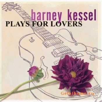 Barney Kessel - Plays For Lovers (2003)