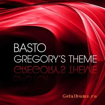 Basto - Gregory's Theme (2011)