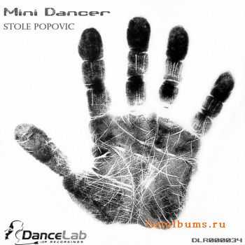 Stole Popovic - Mini Dancer (2011)