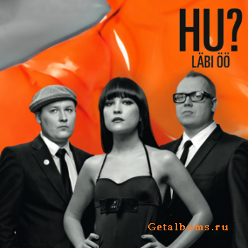 HU? - L&#228;bi &#214;&#246; (EP) (2011)