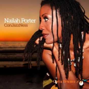 Nailah Porter - ConJazzNess (2011)