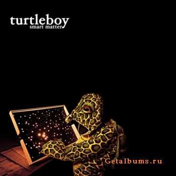 Turtleboy - Smart Matter (2011)