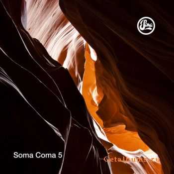 VA - Soma Coma 5 (2011)