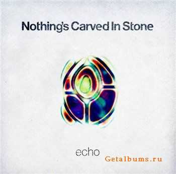 Nothing's Carved In Stone - echo(2011)