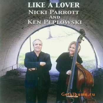 Nicki Parrott And Ken Peplowski - Like A Lover (2011)