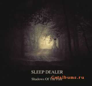 Sleep Dealer - Shadows Of The Past [2011]